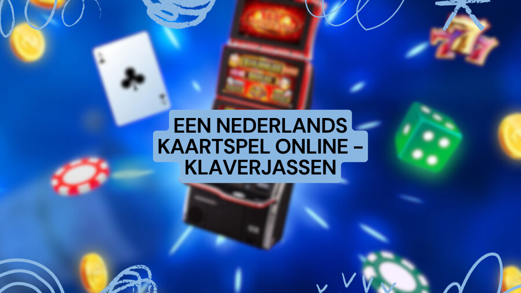 Een Nederlands Kaartspel Online - Klaverjassen